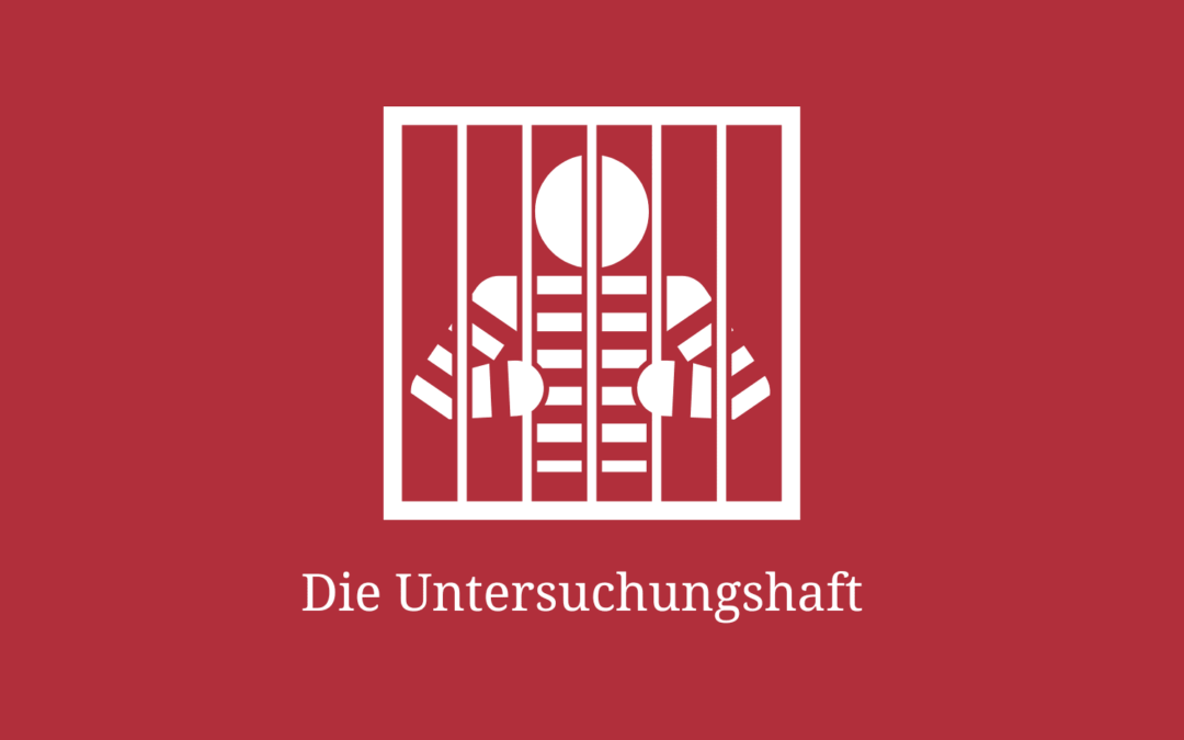 Die Untersuchungshaft