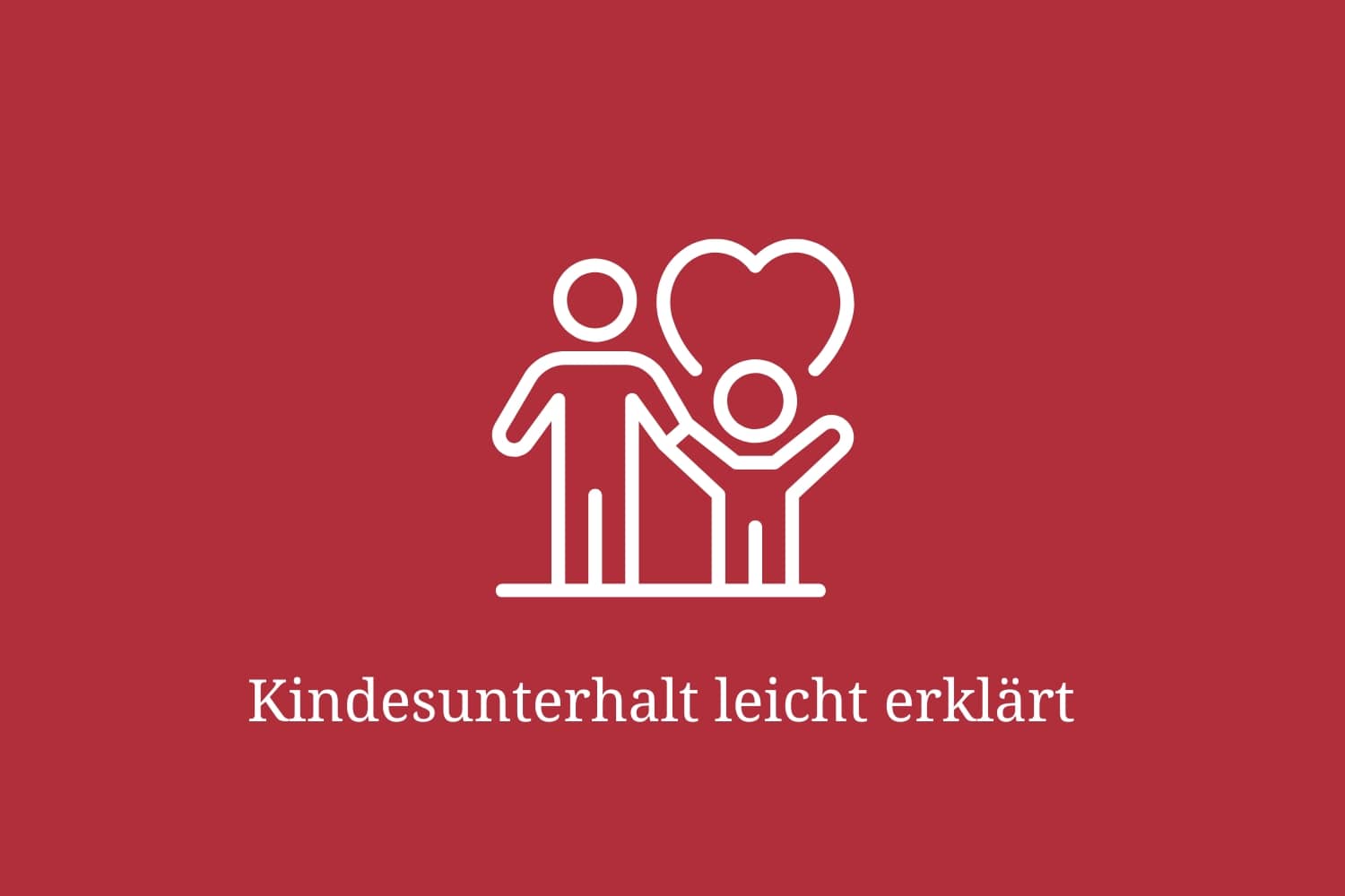 kindesunterhalt-leicht-erklaert