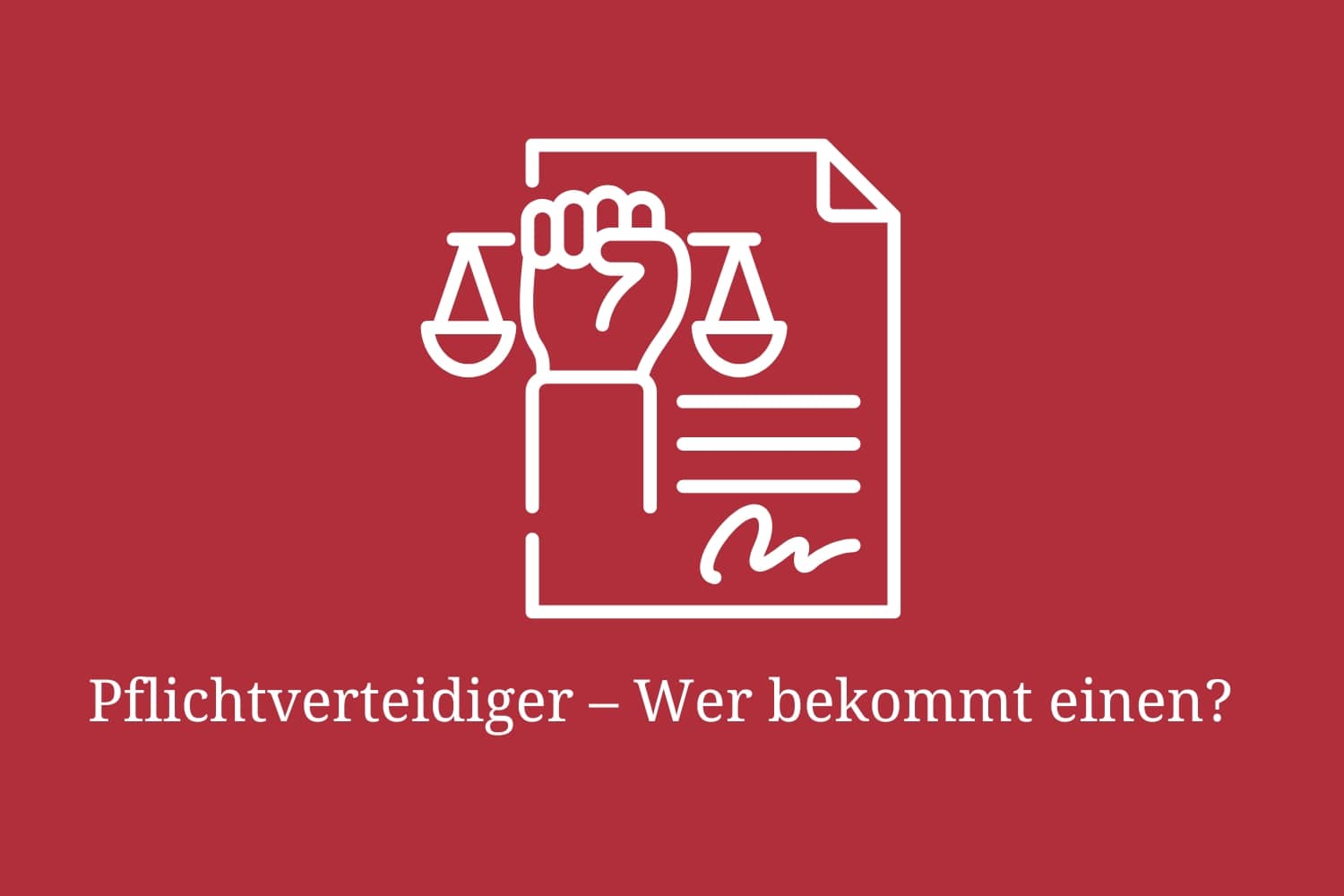pflichtverteidiger-wunschverteidiger (1)